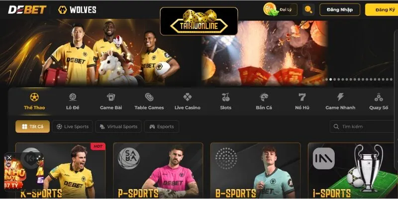 Debet - Một trong những nhà cái cá cược trực tuyến tiên phong