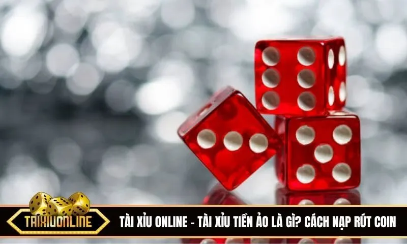 Khám phá chi tiết Tài xỉu tiền ảo - Xu hướng cá cược thế hệ mới