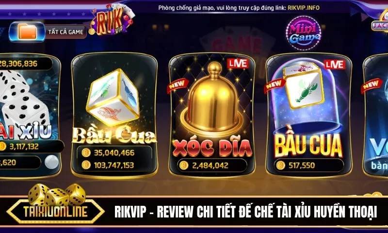 Rikvip có uy tín không? Review chi tiết đế chế Tài Xỉu huyền thoại